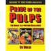 Blood 'n' Thunder Presents: Pride of the Pulps: The Great All-Fiction Magazines