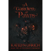 A Garden of Pawns: Book 2 of the Essence Chronicles