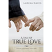 A Tale of True Love