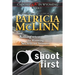 Shoot First (Caught Dead in Wyoming, Book 3)