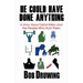 He Could Have Done Anything: A Story About Serial Killers and the People Who Hunt Them