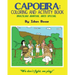 Capoeira: Coloring & Activity Book