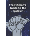 The Hitman's Guide to the Galaxy