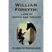 William Forsyth: Land of hopes and dreams