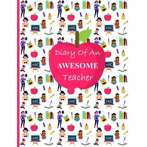 Diary of an Awesome Teacher