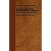 The Letters of Col. William Woodford, Col. Robert Howe, and Gen. Charles Lee to Edmund Pendleton - Biogrphies of John Minor Botts, Richard Henry Lee,
