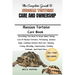The Complete Guide to Russian Tortoise Care and Ownership: Everything You Need To Know About Taking Care Of Russian Tortoises: Purchasing, Sickness Si
