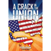 A Crack in the Union