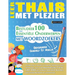 Leer Thais Met Plezier - Gevorderd: Gemiddeld Tot Moeilijk - Bestudeer 100 Essentiële Onderwerpen Met Woordzoekers - Vol.1