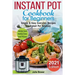 Instant Pot Cookbook for Beginners: Simple and Easy Everyday Recipes for Instant Pot Newbies