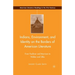 Indians, Environment, and Identity on the Borders of American Literature: From Faulkner and Morrison to Walker and Silko