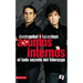 Asuntos Internos: El lado secreto del liderazgo = Internal Affairs