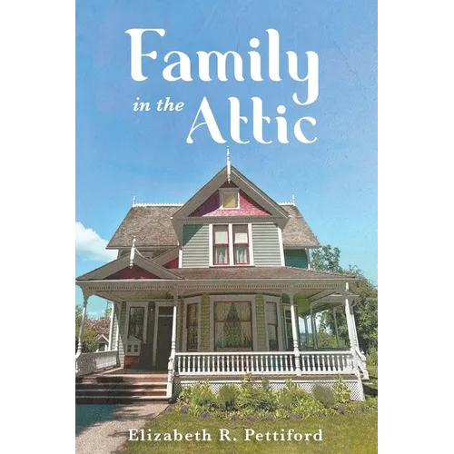 Family In The Attic