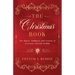The Christmas Book: The History, Traditions, and Customs of Everyone's Favorite Holiday
