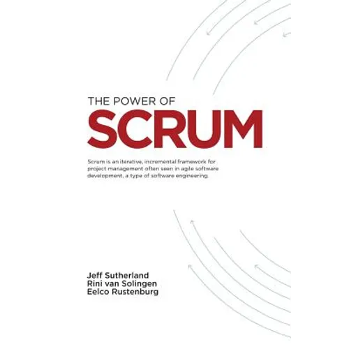 The Power of Scrum