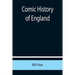 Comic History of England