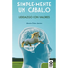 Simple-mente un caballo