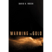 Warming to Gold