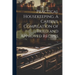 Practical Housekeeping. A Careful Compilation of Tried and Approved Recipes ..