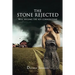 The Stone Rejected: Will Become the Key Cornerstone