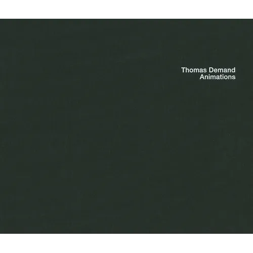 Thomas Demand: Animations