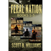 Feral Nation Series: Books 1-3: Infiltration - Insurrection - Tribulation