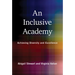 An Inclusive Academy: Achieving Diversity and Excellence