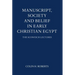 Manuscript, Society and Belief in Early Christian Egypt