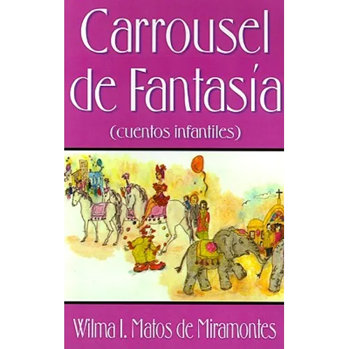 Carrousel de Fantasia: Cuentos Infantiles