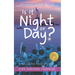 Is It Night or Day?: A True Story of a Jewish Child Fleeing the Holocaust