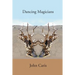 Dancing Magicians