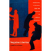 Negative Liberties: Morrison, Pynchon, and the Problem of Liberal Ideology