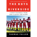 The Boys of Riverside: A Deaf Football Team and a Quest for Glory