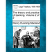 The Theory and Practice of Banking. Volume 2 of 2