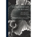 The Microscope in Botany: A Guide for the Microscopical Investigation of Vegatable Substances. From the German of Dr. Julius Wilhelm Behrens
