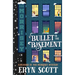 A Bullet in the Basement