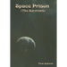 Space Prison (The Survivors)