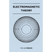 Electromagnetic Theory