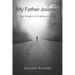 My Father Journey: The Weight of Waiting in Hope