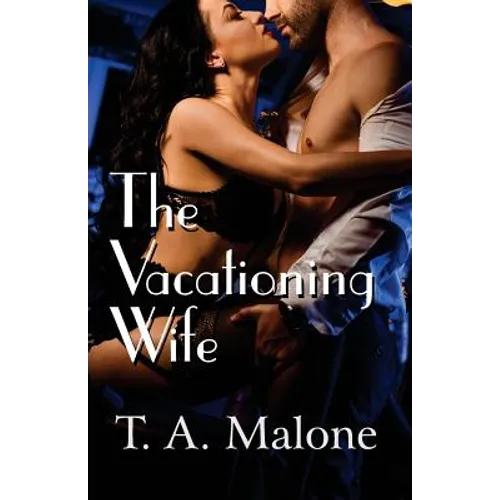 The Vacationing Wife