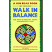 Walk in Balance: The Path to Healthy, Happy, Harmonious Living
