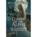 Claimed by the Alpha: The Alpha King's Breeder Book 11
