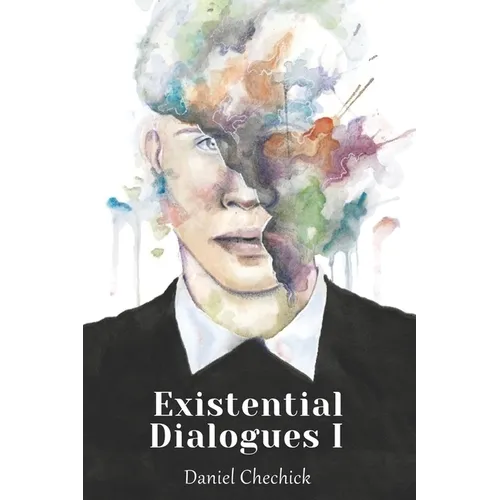 Existential Dialogues