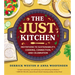 The Just Kitchen: Invitations to Sustainability, Cooking, Connection, and Celebration