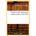 Napoléon III, Manuscrits Inédits Publiés (Éd.1900)