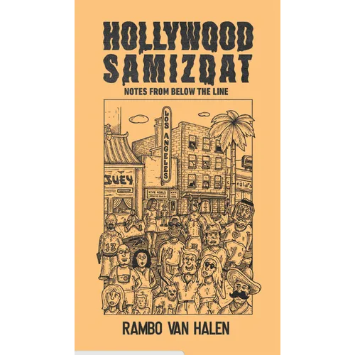 Hollywood Samizdat