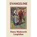 Evangeline (Yesterday's Classics)