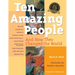 Ten Amazing People: And How They Changed the World