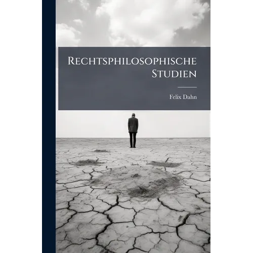 Rechtsphilosophische Studien
