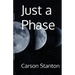 Just a Phase